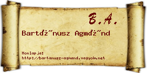 Bartánusz Agmánd névjegykártya